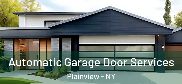  Automatic Garage Door Services Plainview - NY