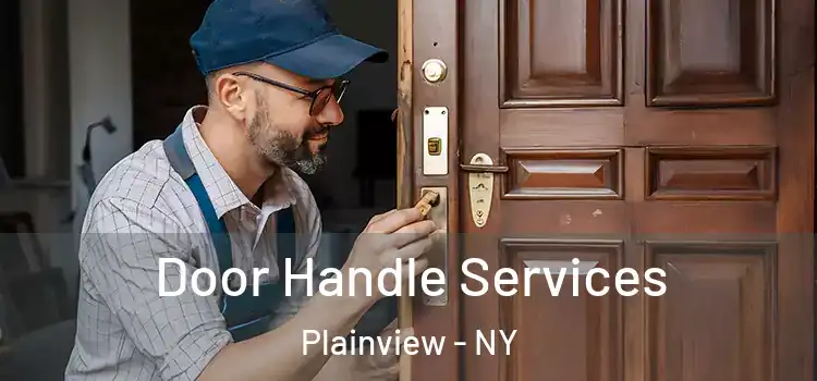  Door Handle Services Plainview - NY