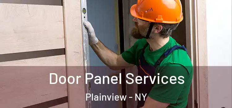  Door Panel Services Plainview - NY