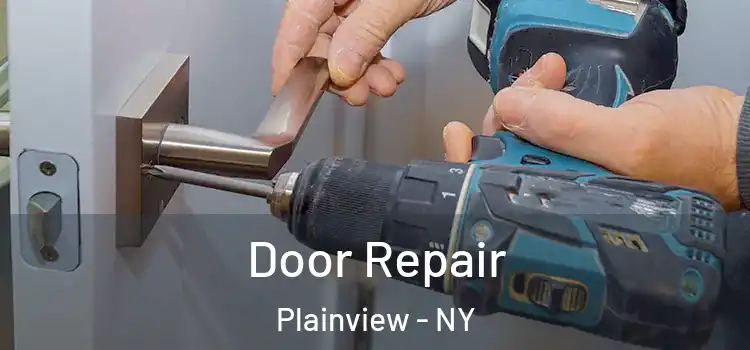  Door Repair Plainview - NY
