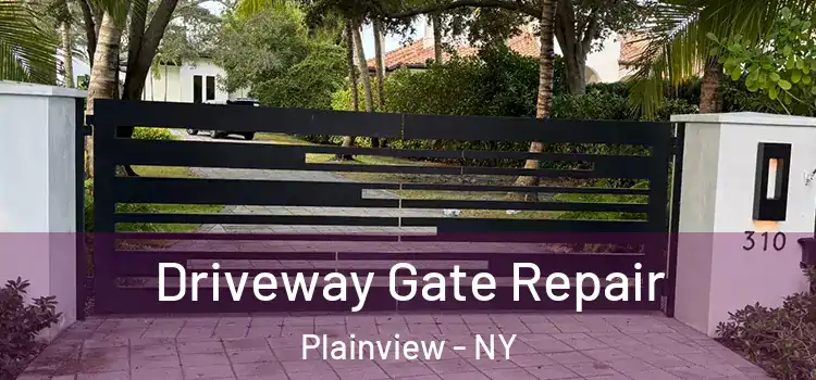  Driveway Gate Repair Plainview - NY