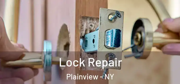  Lock Repair Plainview - NY