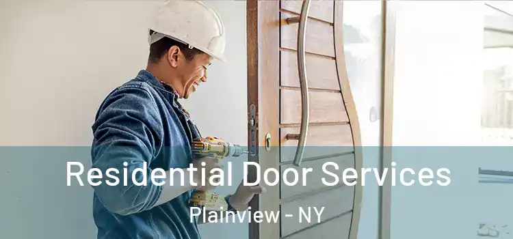  Residential Door Services Plainview - NY