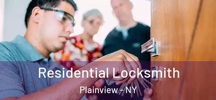  Residential Locksmith Plainview - NY